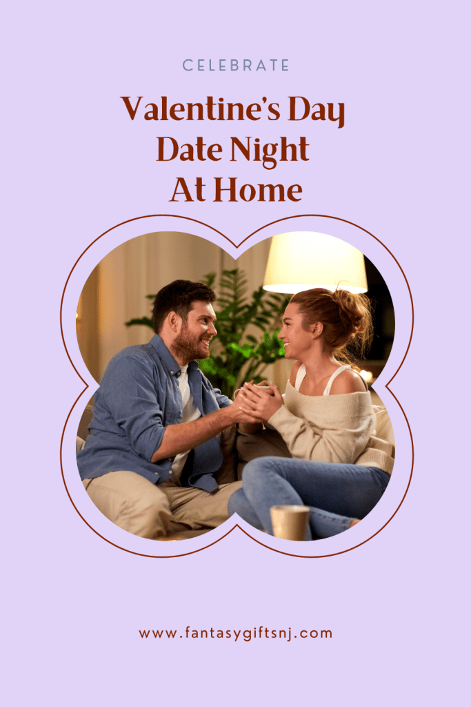 Valentine's Days Date Night Ideas at Home