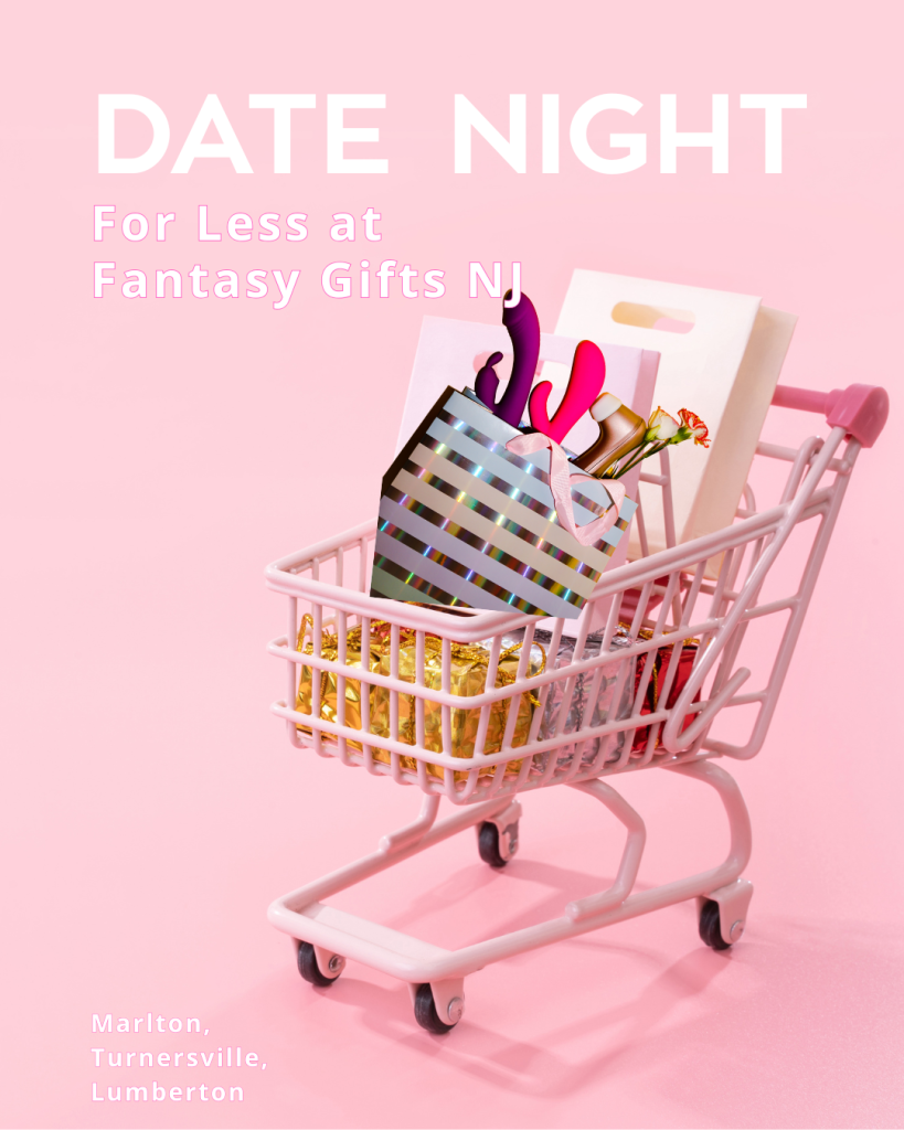 shopping cart filled with sex toys on pink background with white words that say date night for less at fantasy gifts nj